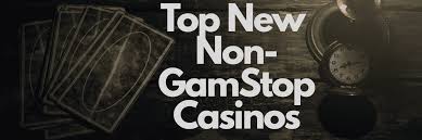 Exploring Non Gamstop Casinos Why They Matter