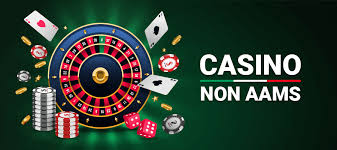Casino Non AAMS Scopri il Mondo del Gioco Online e le Migliori Opzioni