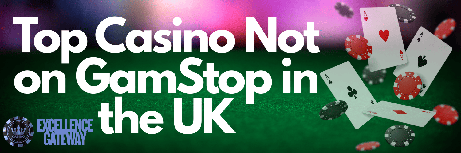 Discover Top Casino Sites Not with GamStop Discover Top Casino Sites Not with GamStop