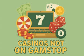 Exploring Non-Gamstop Casinos A Guide to Enjoying Online Gambling Freely Exploring Non-Gamstop Casinos A Guide to Enjoying Online Gambling Freely