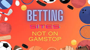 Non GamStop Bookmakers Your Guide to Alternative Betting Options 510115846