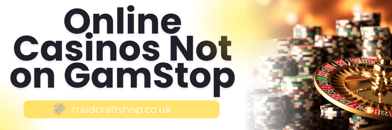 The Ultimate Guide to Gambling Sites Not Blocked by GamStop -1098275638 The Ultimate Guide to Gambling Sites Not Blocked by GamStop -1098275638