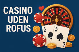 Casino Online Uden Om Rufus En Guide til Spiloplevelser 662344019 Casino Online Uden Om Rufus En Guide til Spiloplevelser 662344019