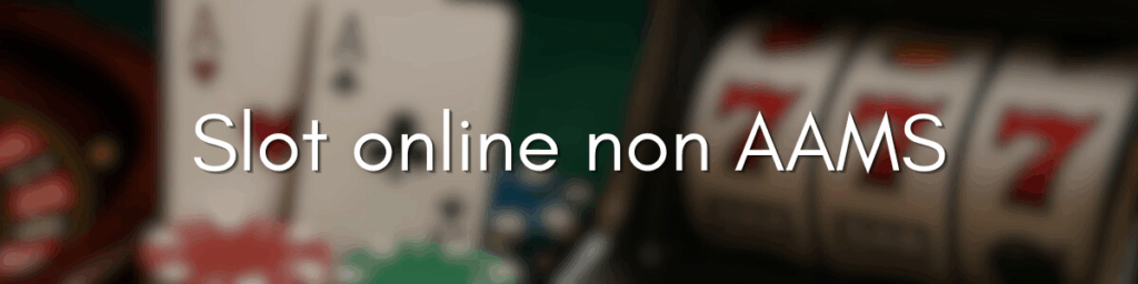 I migliori casinò online stranieri non AAMS